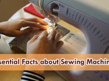 8 Essential Facts About Sewing Machines